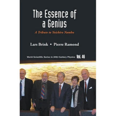 The Essence of a Genius: A Tribute to Yoichiro Nambu