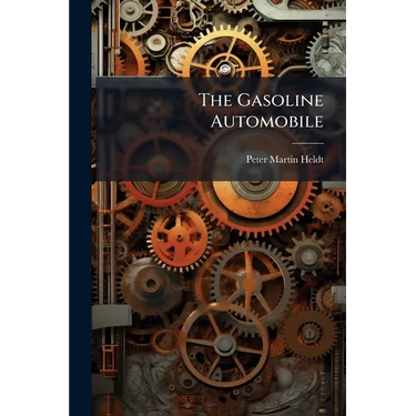 The Gasoline Automobile: Transmission, Running Gear And Control