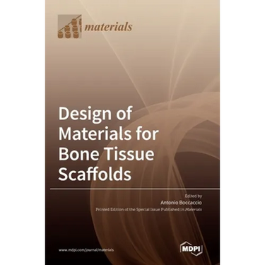 Design of Materials for Bone Tissue Scaffolds