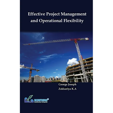 Effective Project Management and Operational Flexibility