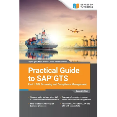Practical Guide to SAP GTS Part 1: SPL Screening and Compliance Management