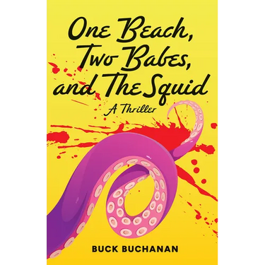 One Beach, Two Babes, and the Squid