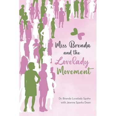 Miss Brenda and the Lovelady Movement