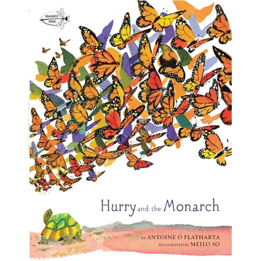 Hurry and the Monarch