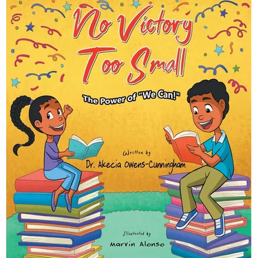 No Victory Too Small: The Power of "We Can"