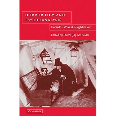 Horror Film and Psychoanalysis: Freud's Worst Nightmare