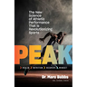 Peak: The New Science of Athletic Performance That Is Revolutionizing Sports