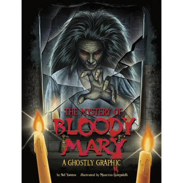 The Mystery of Bloody Mary: A Ghostly Graphic