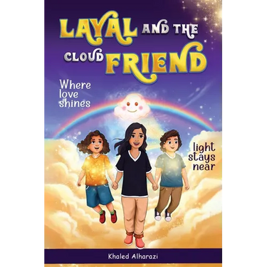 Layal and the Cloud Friend: Where Love Shines