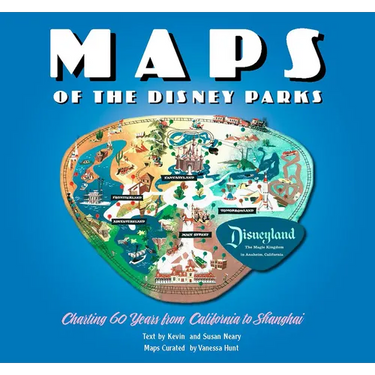 Maps of the Disney Parks: Charting 60 Years from California to Shanghai