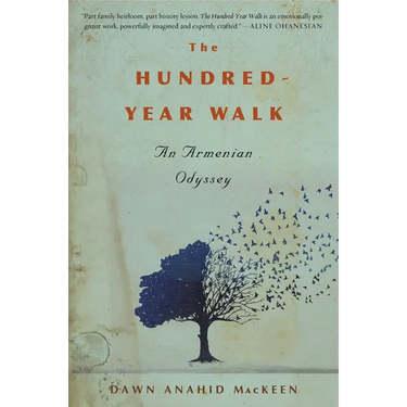 The Hundred-Year Walk