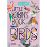 Little Robin's Book of Birds