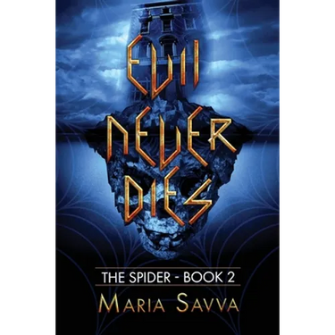 Evil Never Dies: The Spider Book 2