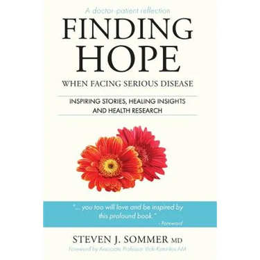 Finding Hope: When Facing Serious Disease