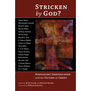 Stricken by God?: Nonviolent Identification and the Victory of Christ