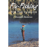 Fly-Fishing for the Clueless