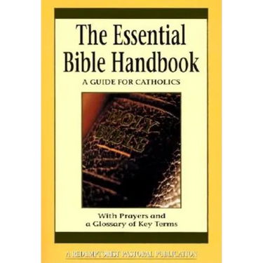 Essential Bible Handbook: A Guide for Catholics
