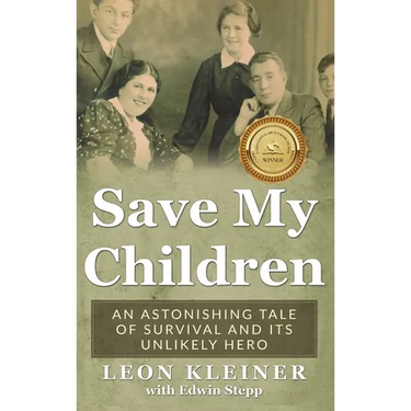 Save my Children: An Astonishing Tale of Survival and its Unlikely Hero
