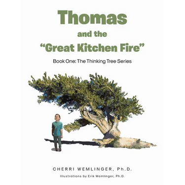 Thomas and the "Great Kitchen Fire": Book One