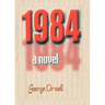 1984 a novel