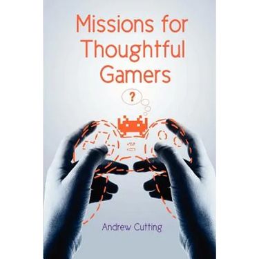 Missions for Thoughtful Gamers