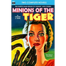 Minions of the Tiger & Founding Father