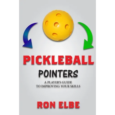 Pickleball Pointers: A Player's Guide to Improving Your Skills