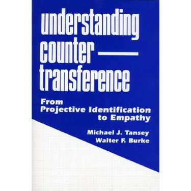 Understanding Countertransference: From Projective Identification to Empathy
