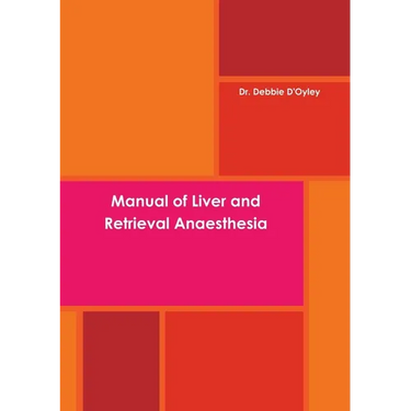 Manual of Liver and Retrieval Anaesthesia