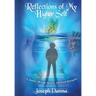 Reflections of My Higher Self: A Journey Through Identity, Belief, and Perception