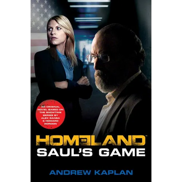 Homeland: Saul's Game: A Homeland Novel