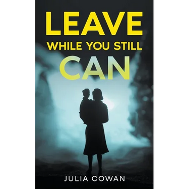Leave While You Still Can