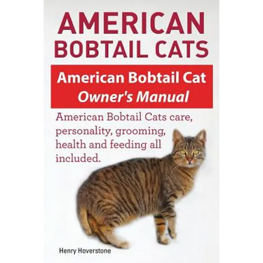 American Bobtail Cats. American Bobtail Cat Owners Manual. American Bobtail Cats