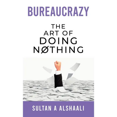 Bureaucrazy: The Art Of Doing Nothing