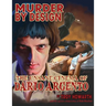 Murder by Design: The Unsane Cinema of Dario Argento