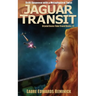 Jaguar Transit: SciFi Suspense with a Metaphysical Twist