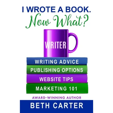 I Wrote A Book. Now What?
