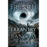 The Errantry of Bantam Flyn: Volume 2