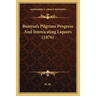 Bunyan's Pilgrims Progress And Intoxicating Liquors (1876)