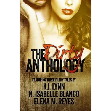 The Dirty Anthology