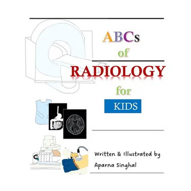 ABCs of Radiology for Kids
