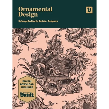 Ornamental Design: An Image Archive and Drawing Reference Book for Artists, Designers and Craftsmen