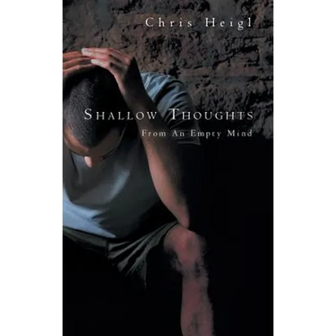Shallow Thoughts: From An Empty Mind