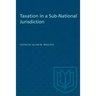 Taxation in a Sub-National Jurisdiction