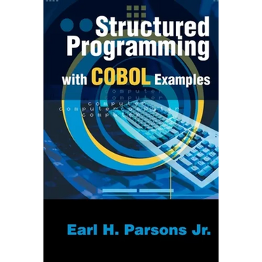 Structured Programming with COBOL Examples