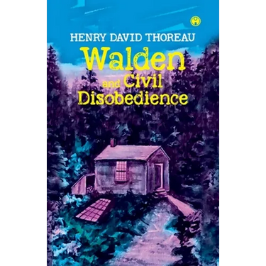 Walden and Civil Disobedience