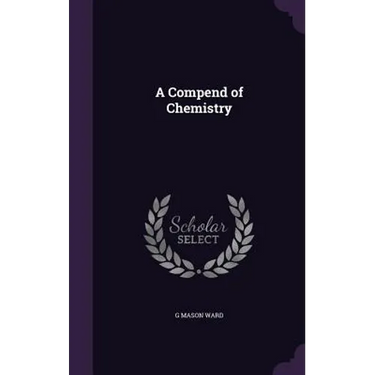 A Compend of Chemistry