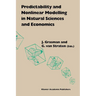 Predictability and Nonlinear Modelling in Natural Sciences and Economics