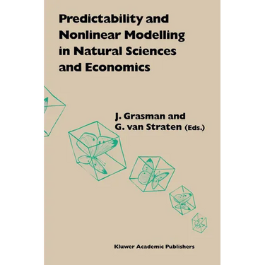 Predictability and Nonlinear Modelling in Natural Sciences and Economics