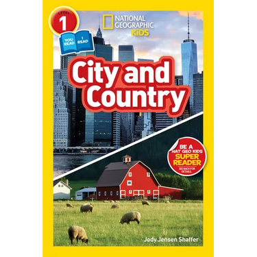 City and Country (National Geographic Kids Readers, Level 1/Co-Reader)